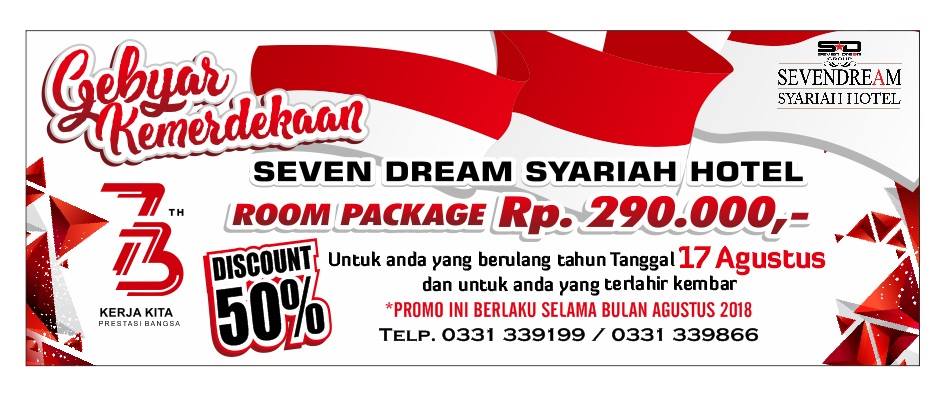 Seven Dream Syariah Hotel Gebyar Diskon di Agustus Ini!